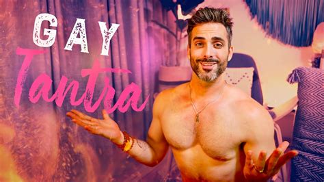 tantra gay|Info — Powers of Man